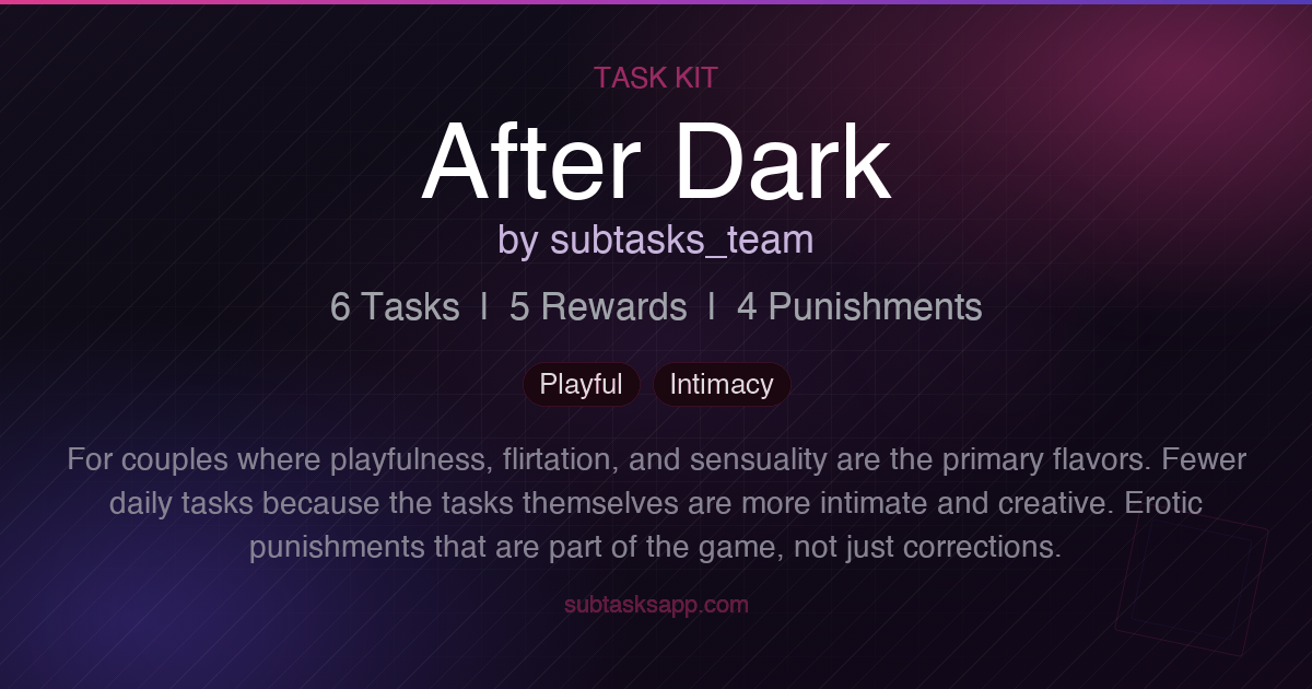 After Dark - Task Kit | SubTasks
