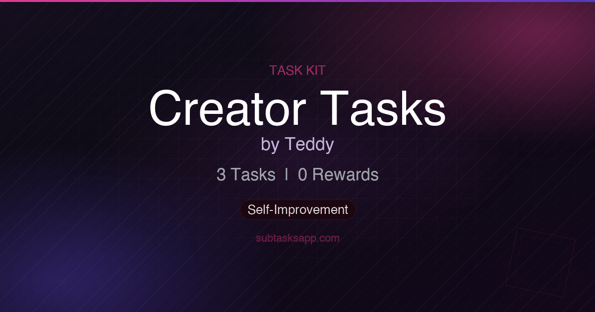 Creator Tasks - Task Kit | SubTasks